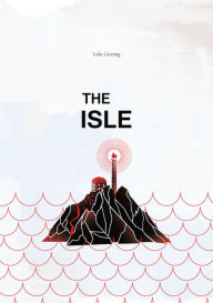Title: The Isle, Author: Luke Gearing