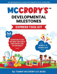 Title: McCrory's(TM) Developmental Milestones Express Tool Kit (1st Edition), Author: Tammy McCrory