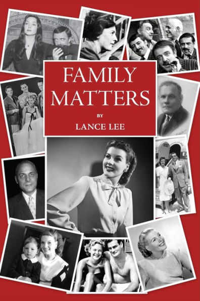Family Matters: -dreams I couldn't share/and how a dysfunctional became America's darling The Addams