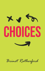 Free ebook downloads uk Choices in English iBook by Brinet Rutherford, Nick May, Brinet Rutherford, Nick May