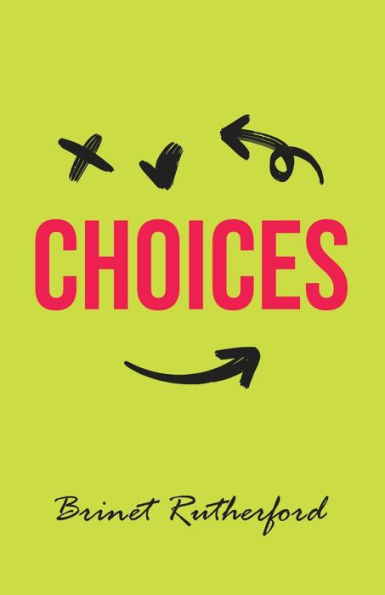 Choices