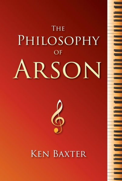 The Philosophy of Arson