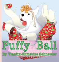 Title: Puffy Ball, Author: Vianlix-christine Schneider