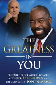 The Greatness In You