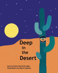 Title: Deep in the Desert, Author: Karen McCarthy Eger