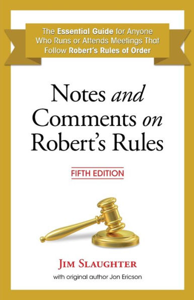 Notes and Comments on Robert's Rules, Fifth Edition