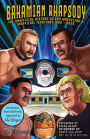 Bahamian Rhapsody: The Unofficial History of Pro Wrestling's Unofficial Territory, 1960 - 2020