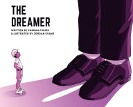 Title: The Dreamer, Author: Jordan Fisher