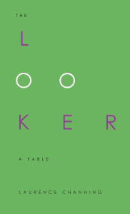 Download book from amazon free The Looker: A Fable of High Art and Low Cunning English version