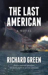 Title: The Last American, Author: Richard Green