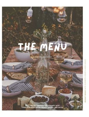 The Menu: A Hosting Cookbook