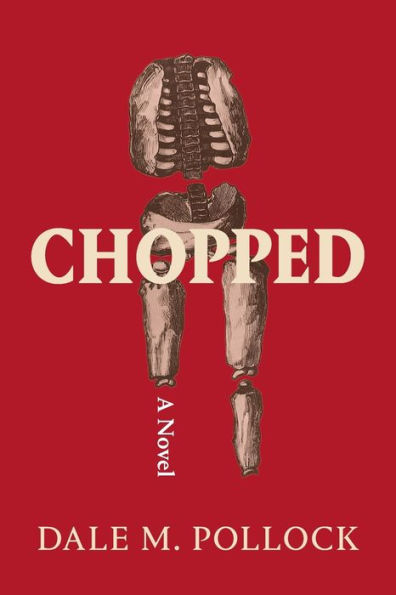 Chopped: A Novel