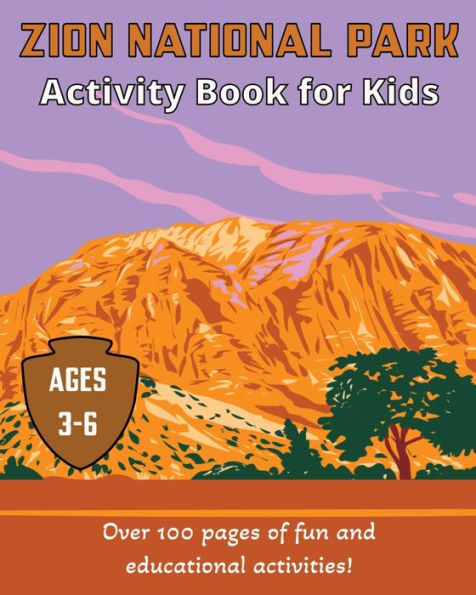 Zion National Park Activity Book for Kids: For ages 3-5