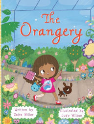 Title: The Orangery, Author: Zaira Miller