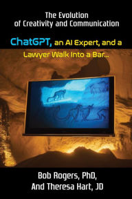 Title: ChatGPT, an AI Expert, and a Lawyer Walk Into a Bar..., Author: Rogers