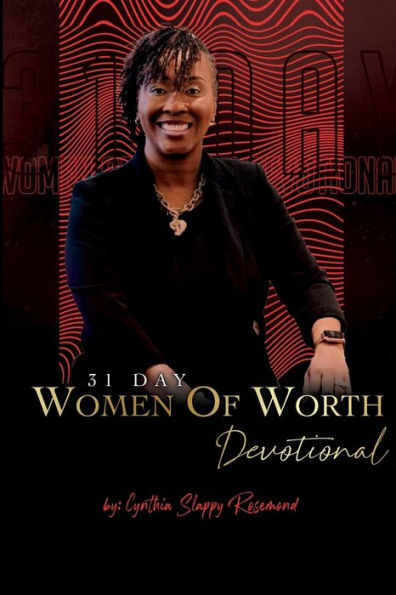 31 Day Women Of Worth Devotional