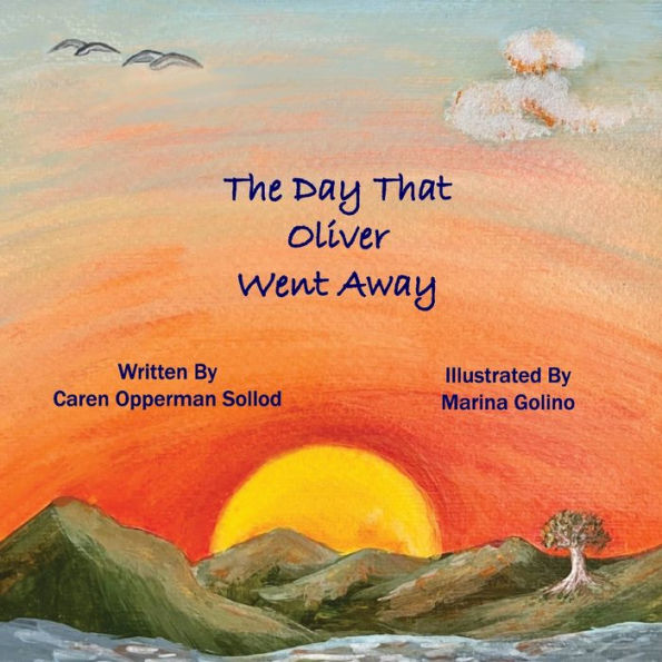 The Day That Oliver Went Away