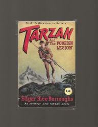 Download books free for kindle fire Tarzan and the Foreign Legion 9798218149086 by Edgar Rice Burroughs, Edgar Rice Burroughs (English literature) CHM RTF