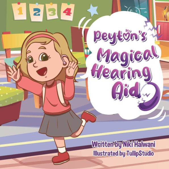 Peyton's Magical Hearing Aid