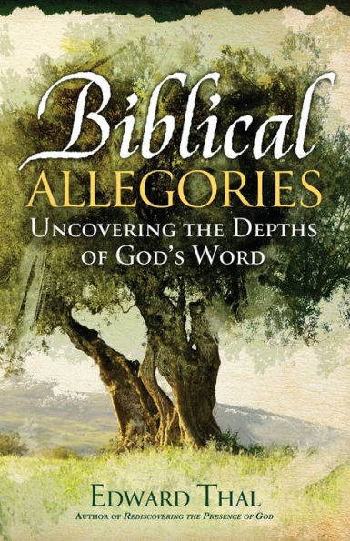 Biblical Allegories: Uncovering the Depths of God's Word