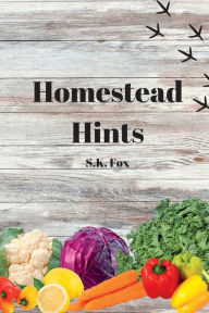 Ebooks best sellers Homestead Hints English version CHM FB2 by SK Fox, SK Fox