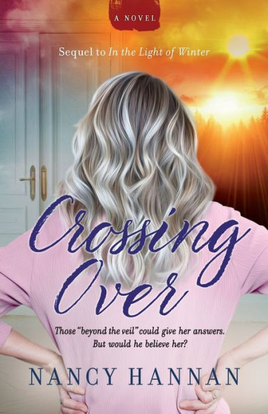 Crossing Over (A Novel)