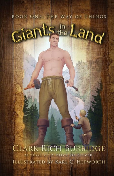 Giants The Land: Book One - Way of Things