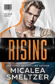 Title: Rising, Author: Micalea Smeltzer