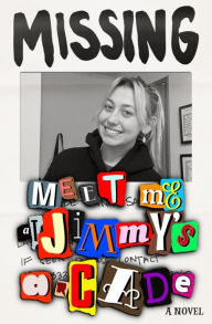Meet Me at Jimmy's Arcade: Nostalgia and Musings From an 80's Kid Who Accidentally Solved a Murder