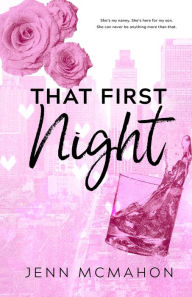 Free ebook downloads for mobile phones That First Night by Jenn McMahon iBook CHM RTF 9798218179151