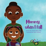 Mommy, When I Fall