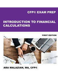 Title: Introduction to Financial Calculations, Author: Ara Malazian
