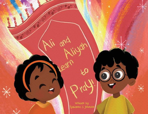 Ali and Aliyah Learn to Pray!
