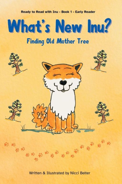 What's New Inu?: Finding Old Mother Tree