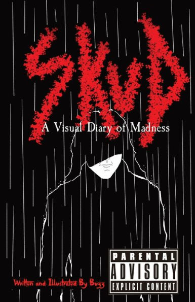 Skud: A Visual Diary of Madness