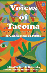 Free pdf textbook downloads Voices of Tacoma: A Gathering of Poets (English literature) ePub MOBI PDB