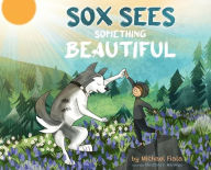 English audio books free download Sox Sees Something Beautiful MOBI 9798218209193