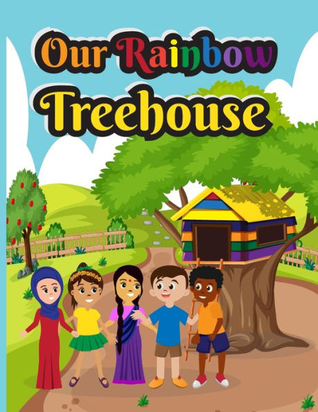 Our Rainbow Treehouse