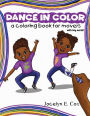 Dance in Color: A Coloring Book for Movers