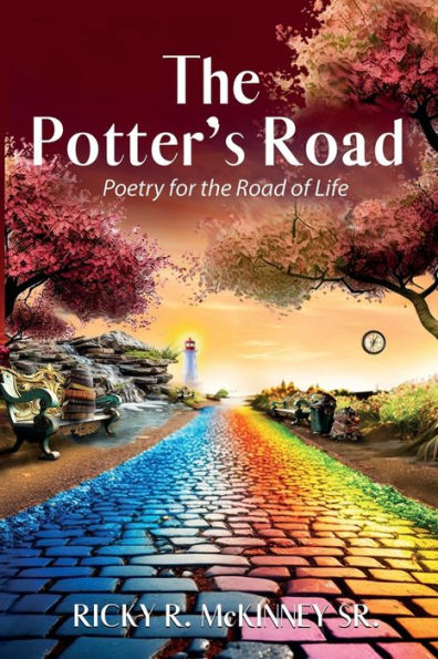 The Potter's Road: Poetry for the Road of Life