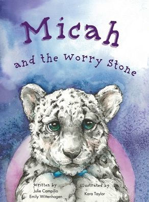 Micah and the Worry Stone