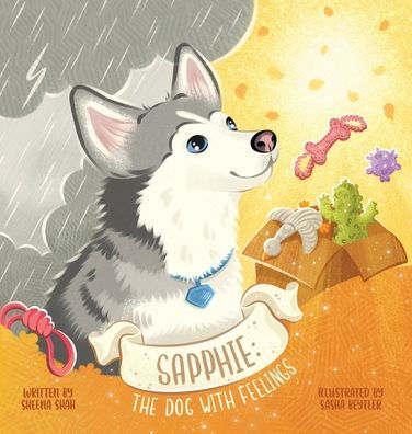 SAPPHIE: The Dog With Feelings