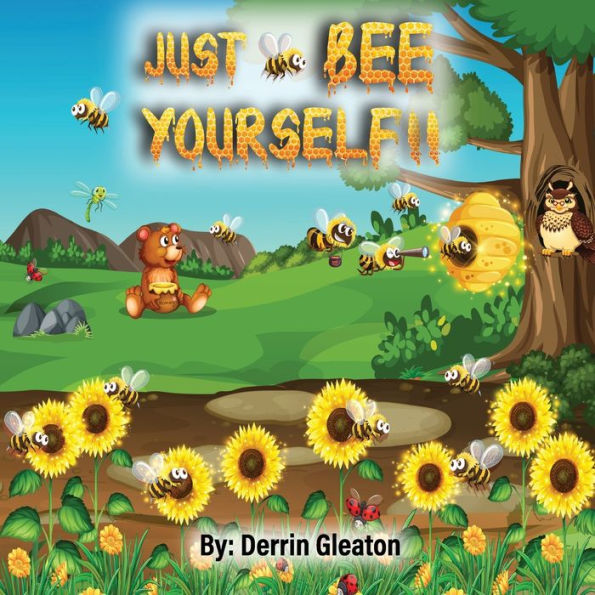 Just Bee Yourself