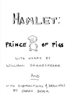Hamlet: Prince of Pigs