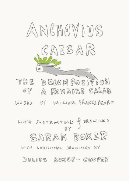Anchovius Caesar: The Decomposition of a Romaine Salad