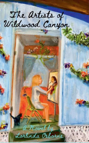 The Artists of Wildwood Canyon