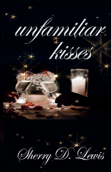 unfamiliar kisses