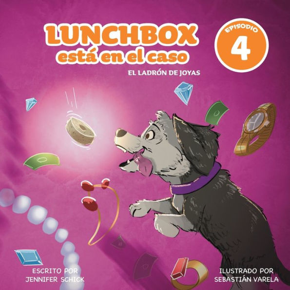 Lunchbox Is On The Case Episode 4: El LadrÃ¯Â¿Â½n de Joyas: El LadrÃ¯Â¿Â½n de Joyas: The Jewel Thief
