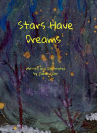 Title: Stars Have Dreams, Author: Tabitha Orr
