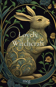 Download books for free online pdf Lovely Witchcraft  by meg